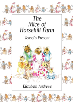 Picture of The Mice of Horsehill Farm: Teasel's Present